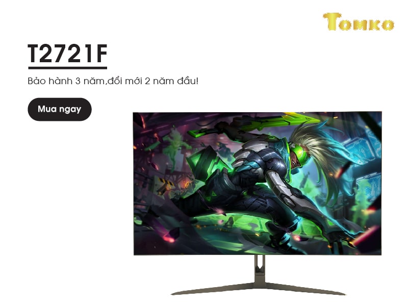 Màn hình máy tính 2K  Tomko 27 inch T2721F-2K - Hàng Chính Hãng  , CHƠI GAME NGON lại CHIẾN ĐỒ HỌA TỐT, XEM PHIM CỰC NÉT.