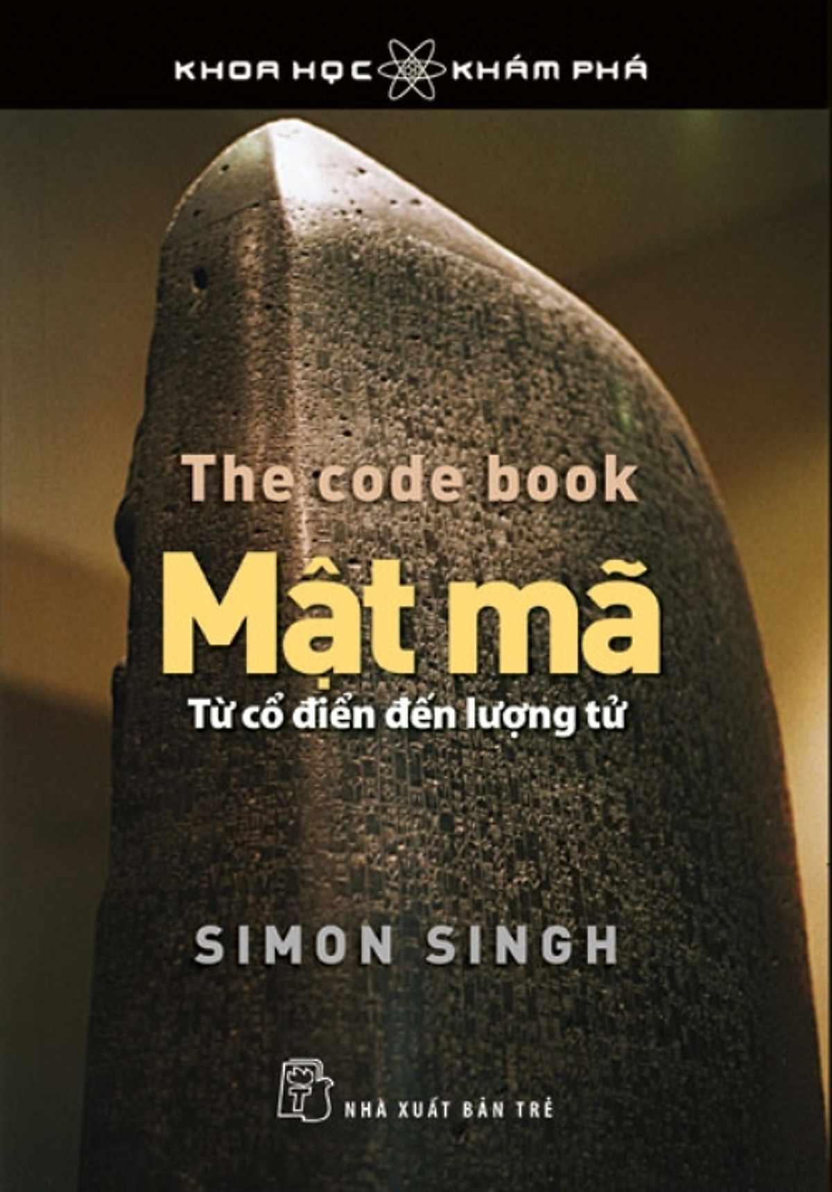 KHOA HỌC KHÁM PHÁ - MẬT MÃ - TỪ CỔ ĐIỂN ĐẾN LƯỢNG TỬ