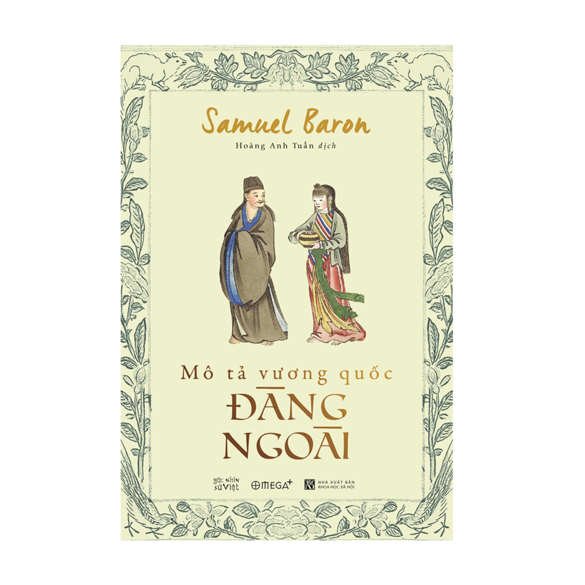 Combo Sách Tìm Hiểu Về Hai Đàng : Xứ Đàng Trong + Mô Tả Vương Quốc Đàng Ngoài