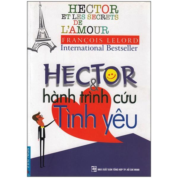Sách Hector Và Hành Trình Cứu Tình Yêu
