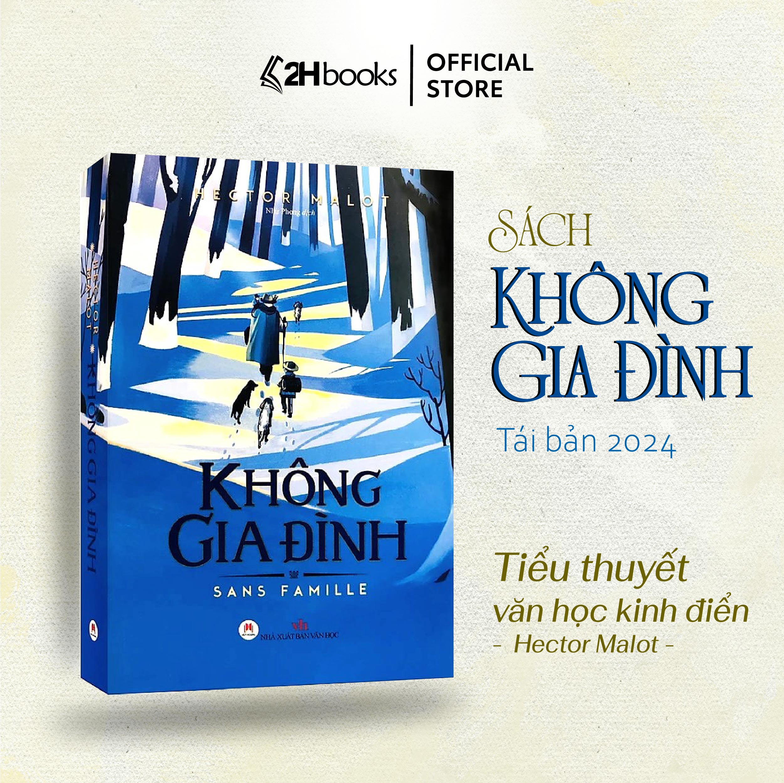 Sách- Không Gia Đình- Tiểu Thuyết Kinh Điển- Hector MaLot (Tái Bản 2024)- 2HBooks