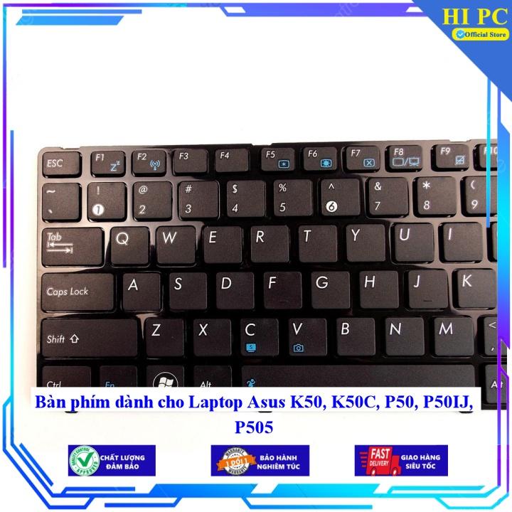 Bàn phím dành cho Laptop Asus K50 K50C P50 P50IJ P505 - Hàng Nhập Khẩu