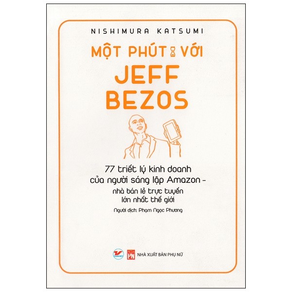 Một Phút Với Jeff Bezos (Tái bản)