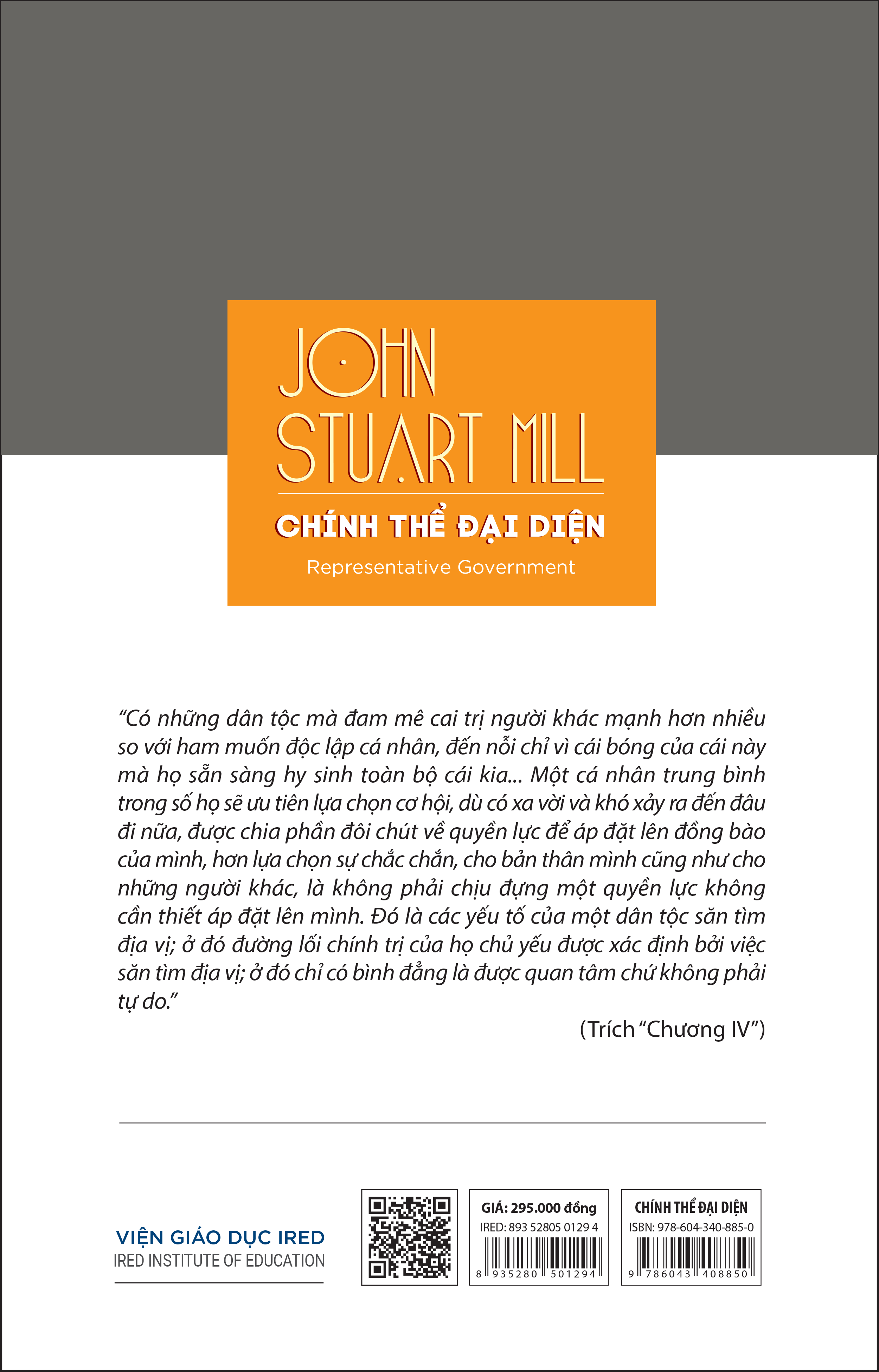 (Bìa cứng) CHÍNH THỂ ĐẠI DIỆN (Representative Government) - John Stuart Mill - Nguyễn Văn Trọng và Bùi Văn Nam Sơn (dịch, chú thích và giới thiệu)