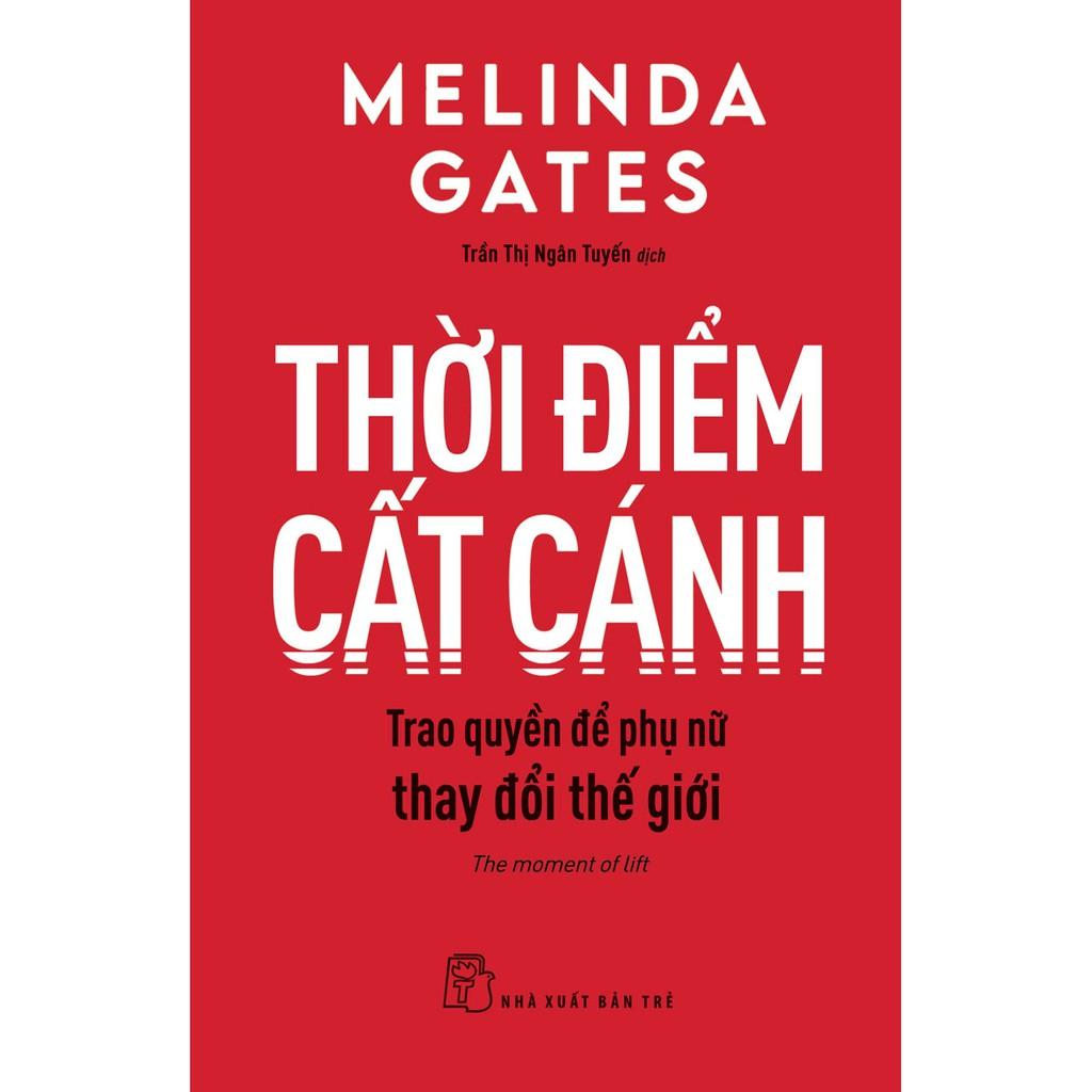 Sách - Thời Điểm Cất Cánh, Trao Quyền Để Phụ Nữ Thay Đổi Thế Giới