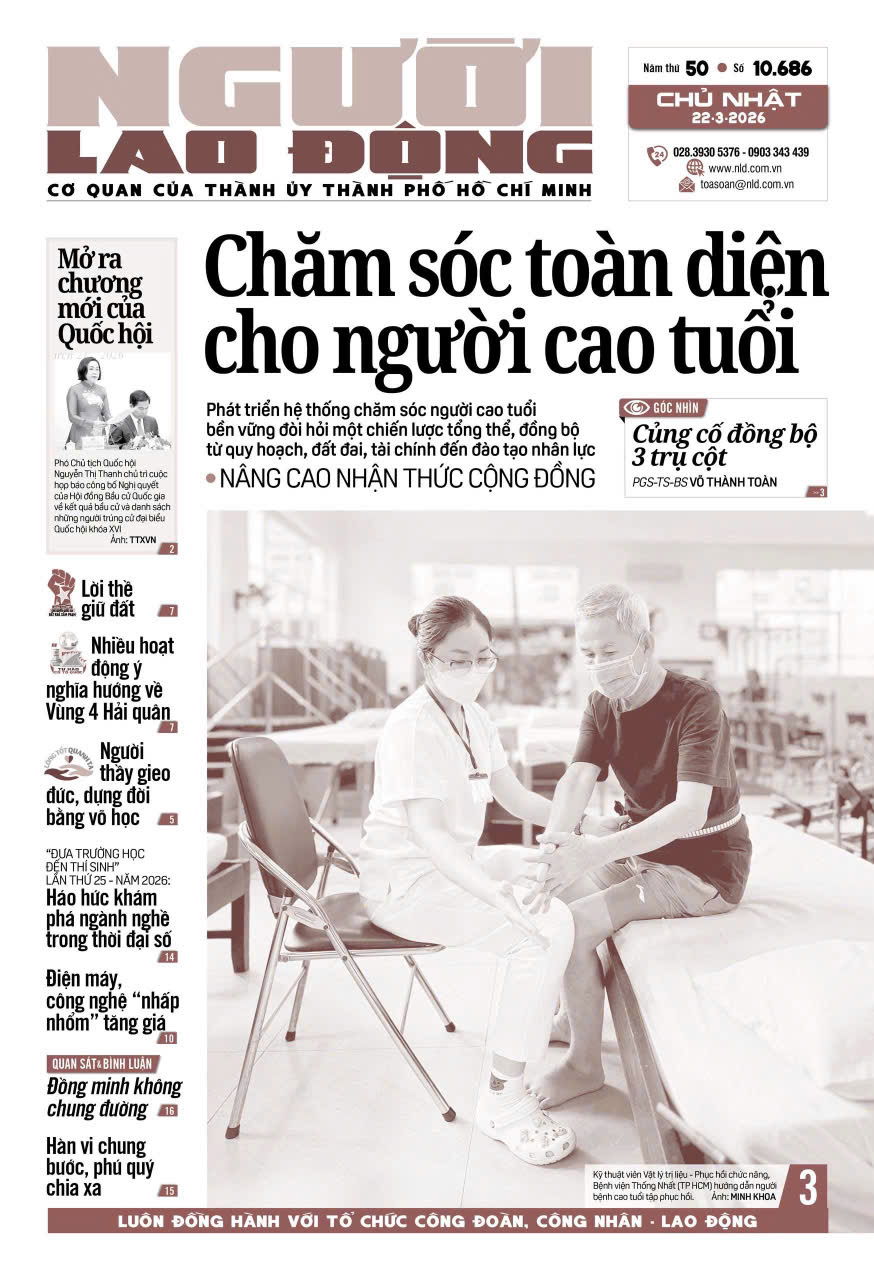 Nhật báo Người Lao Động từ ngày 16-03-2026 đến 22-03-2026