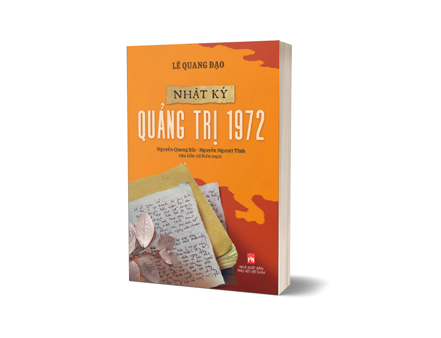 Nhật ký Quảng Trị 1972 - Lê Quang Đạo