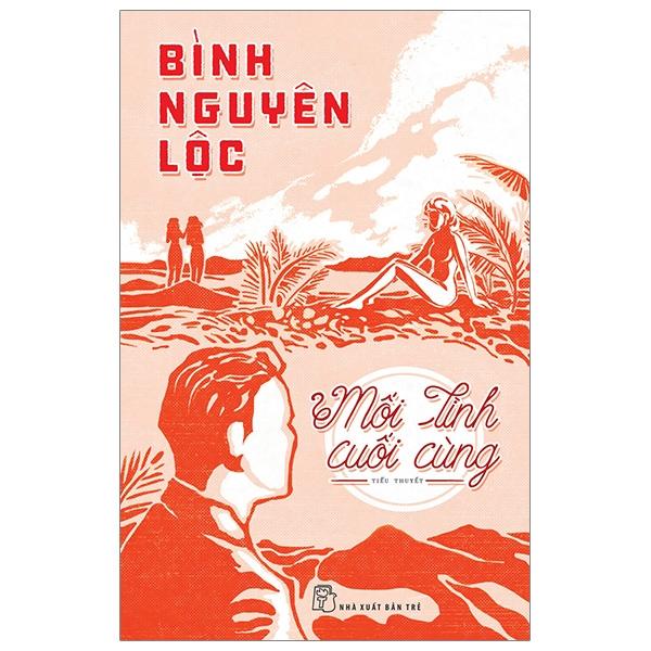 Sách Mối Tình Cuối Cùng