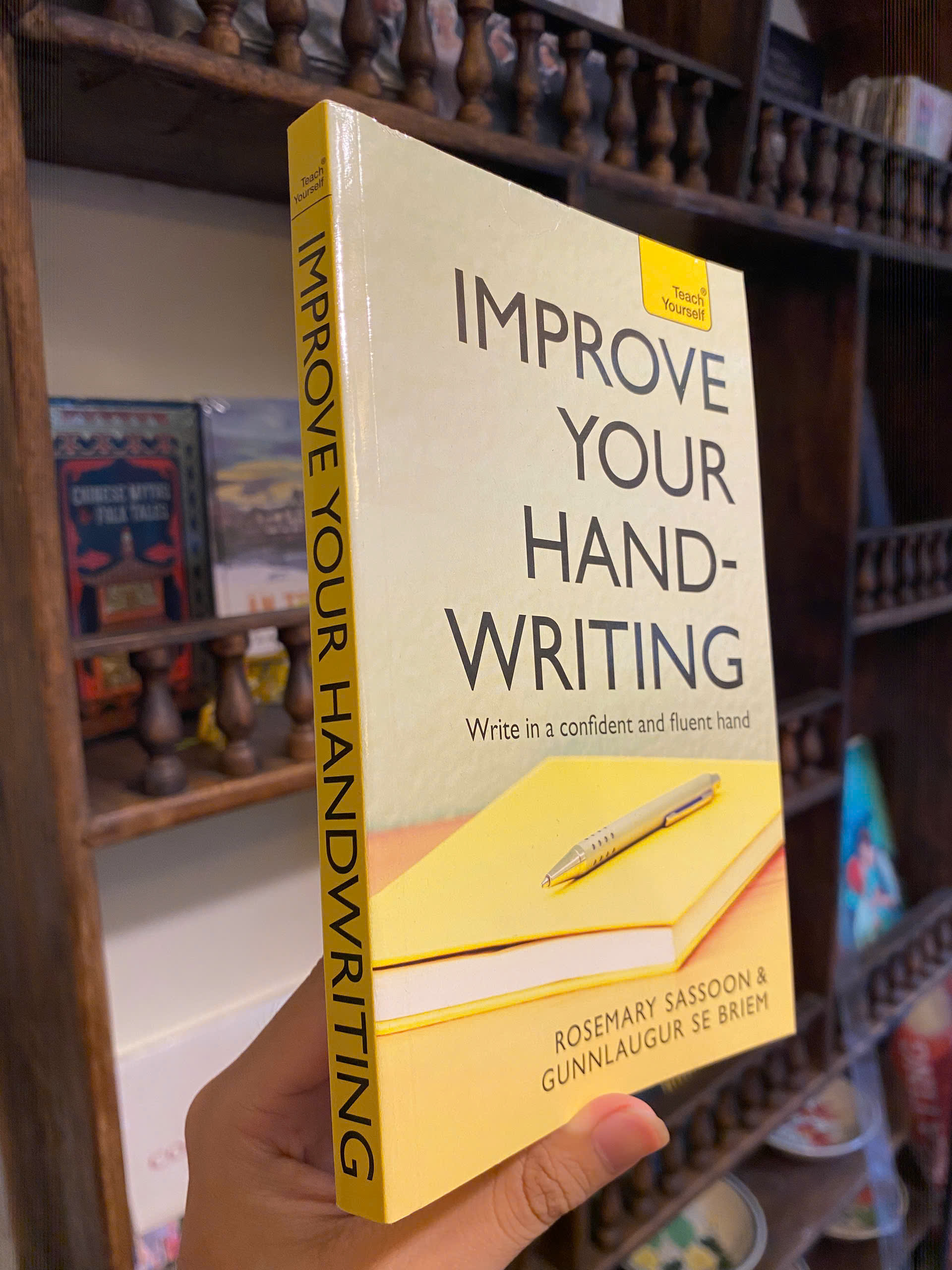 Sách - Improve Your Handwriting: Write in a Confident and Fluent Hand by Rosemary Sassoon
