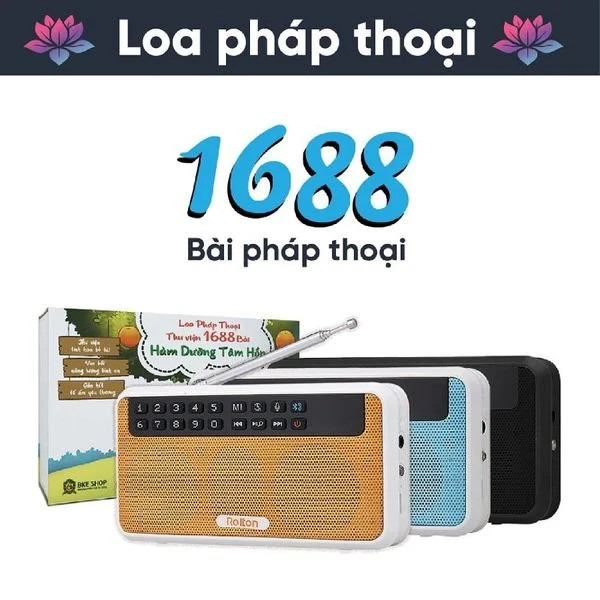 Loa Pháp Thoại 1688 Bài Hàm Dưỡng Tâm Hồn - bản Rolton E500 Lợi Năng - thầy Trần Việt Quân