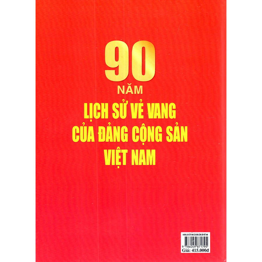 90 Năm Lịch Sử Vẻ Vang Của Đảng Cộng Sản Việt Nam