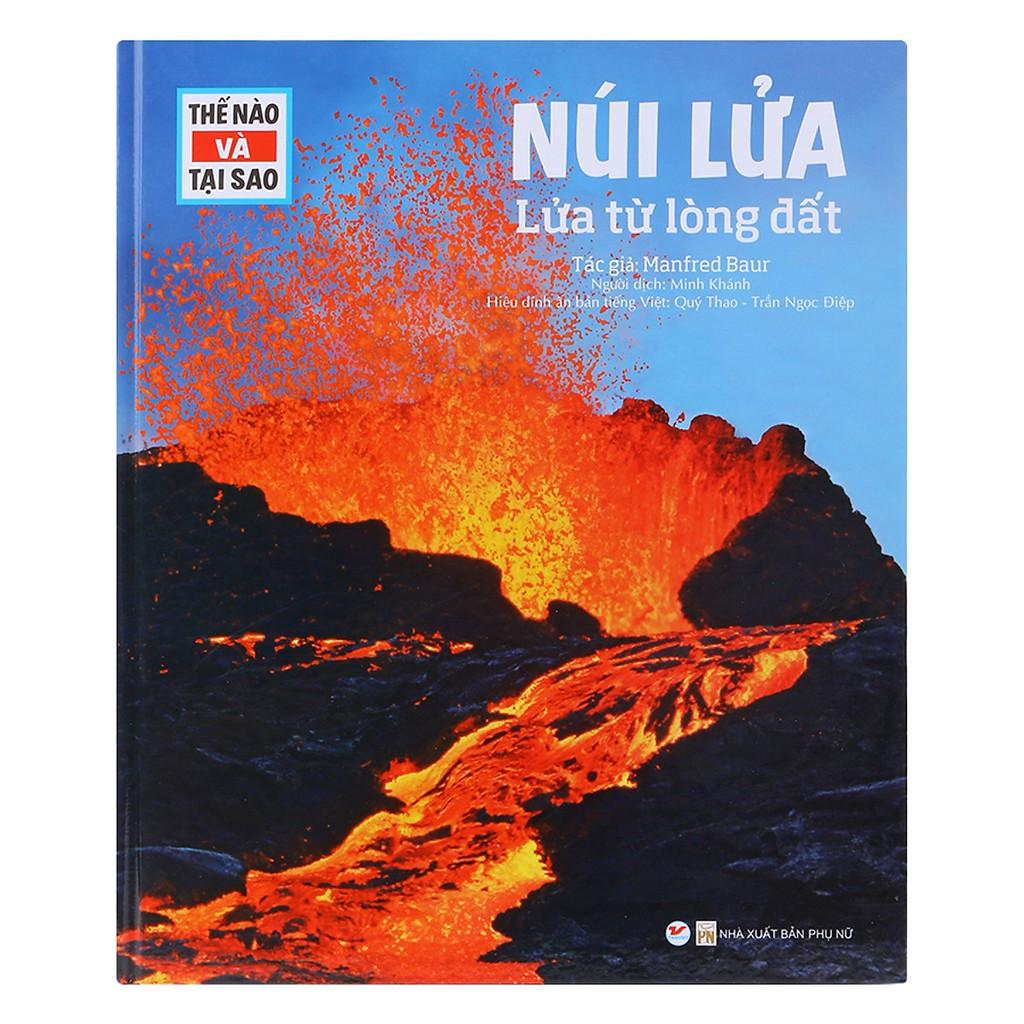 Khám Phá - Thế Nào Và Tại Sao - Núi Lửa - Lửa Từ Lòng Đất - Bản Quyền