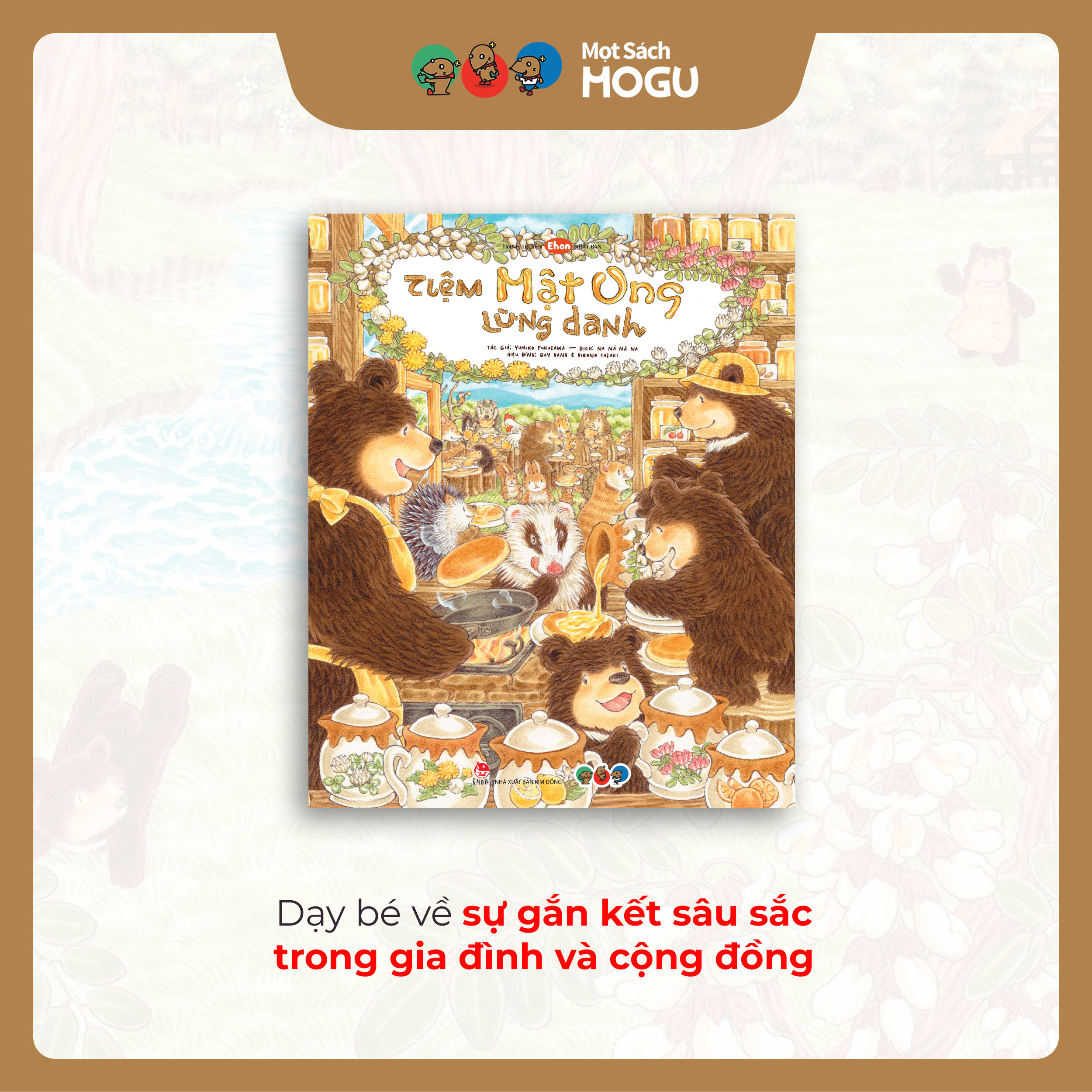 Truyện Ehon bé 3-4-5 tuổi - Tiệm mật ong lừng danh