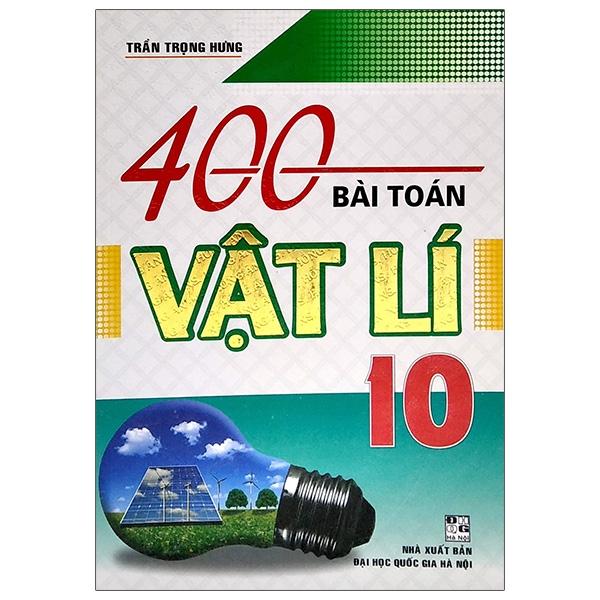 400 Bài Toán Vật Lí Lớp 10