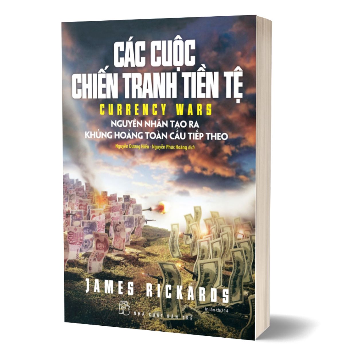 Các Cuộc Chiến Tranh Tiền Tệ (Tái Bản 2023) Trẻ