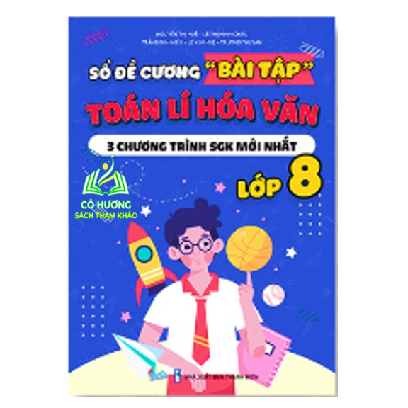 Sách - Sổ Đề cương Bài Tập Toán Lý Hóa văn Lớp 8