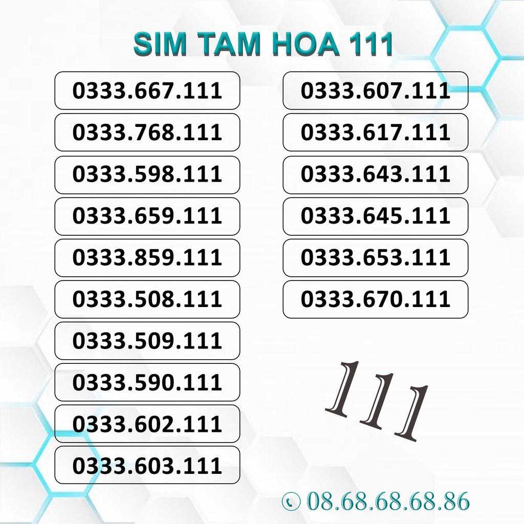 Sim Số Đẹp Tam Hoa 111, Sim Viettel Trả Trước, Giá Cực Rẻ, Hỗ Trợ Đăng Ký Chính Chủ - Hàng chính hãng