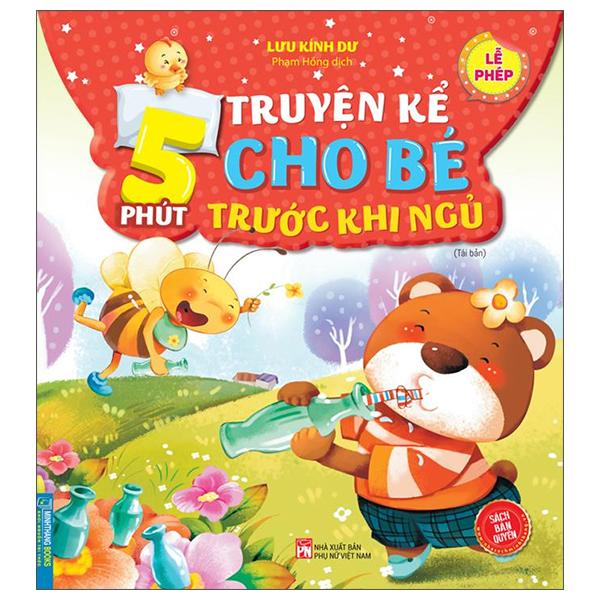 5 Phút Truyện Kể Cho Bé Rước Khi Ngủ - Lễ Phép