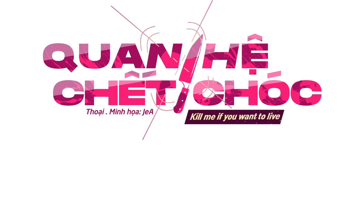 Quan Hệ Chết Chóc chapter 1