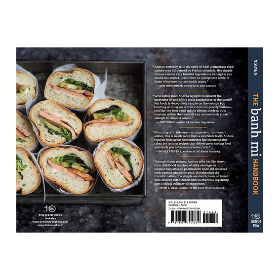 The Banh Mi Handbook : Recipes for Crazy-Delicious Vietnamese Sandwiches. ISBN: 9781607745334