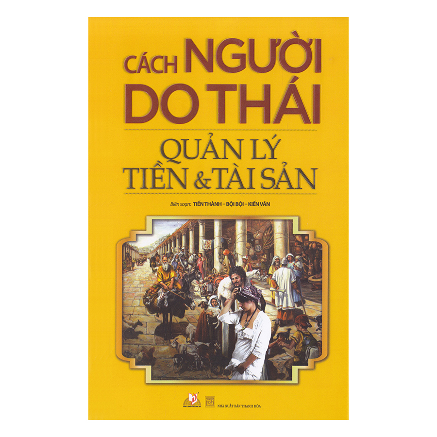 Cách Người Do Thái Quản Lý Tiền &amp; Tài Sản