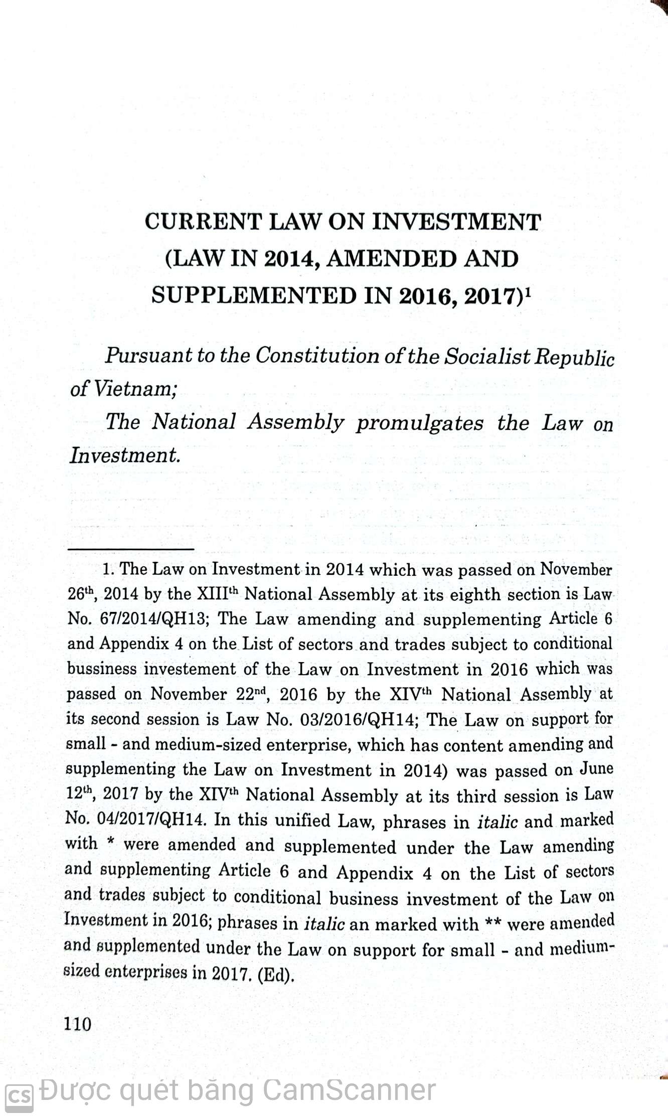 Luật đầu tư hiện hành (Luật năm 2014, sửa đổi, bổ sung năm 2016, 2017) (Song ngữ Việt - Anh) Current Law on Investment (Law in 2014, amended and supplementde in 2016, 2017) (Vietnamese - English)