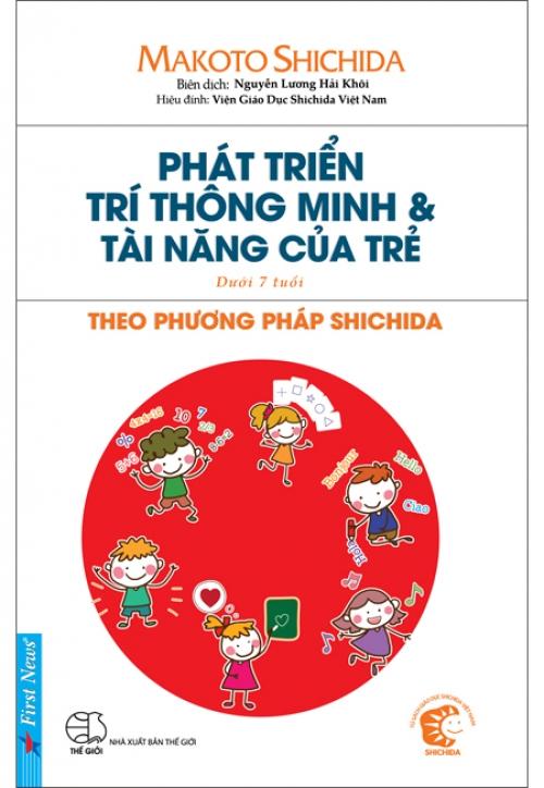 Sách Phát Triển Trí Thông Minh &amp; Tài Năng Của Trẻ Theo Phương Pháp Shichida