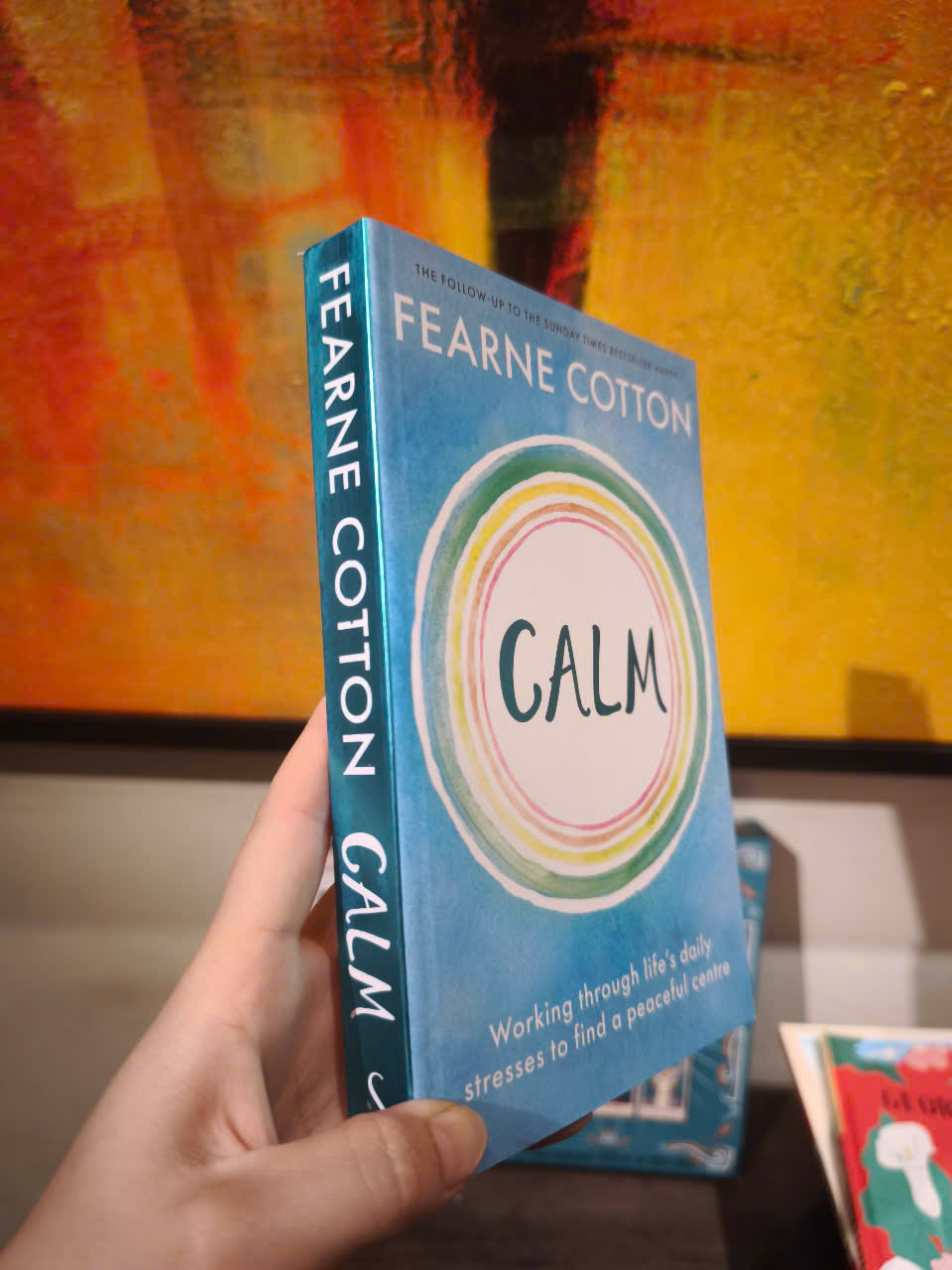Sách - Calm: Working through life's daily stresses to find a peaceful centre by Fearne Cotton - Nonfiction/ Self Help/ Mental Health in English