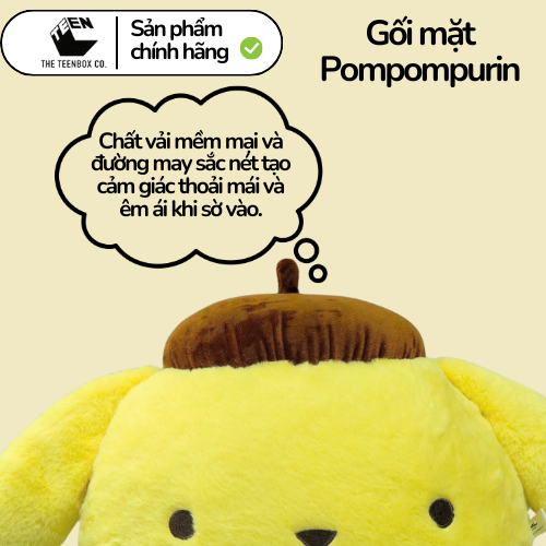 Gối mặt Pompompurin, Gấu Bông Sanrio Chính Hãng, Quà tặng đáng yêu, Sản phẩm chính hãng, Phân phối bởi Teenbox