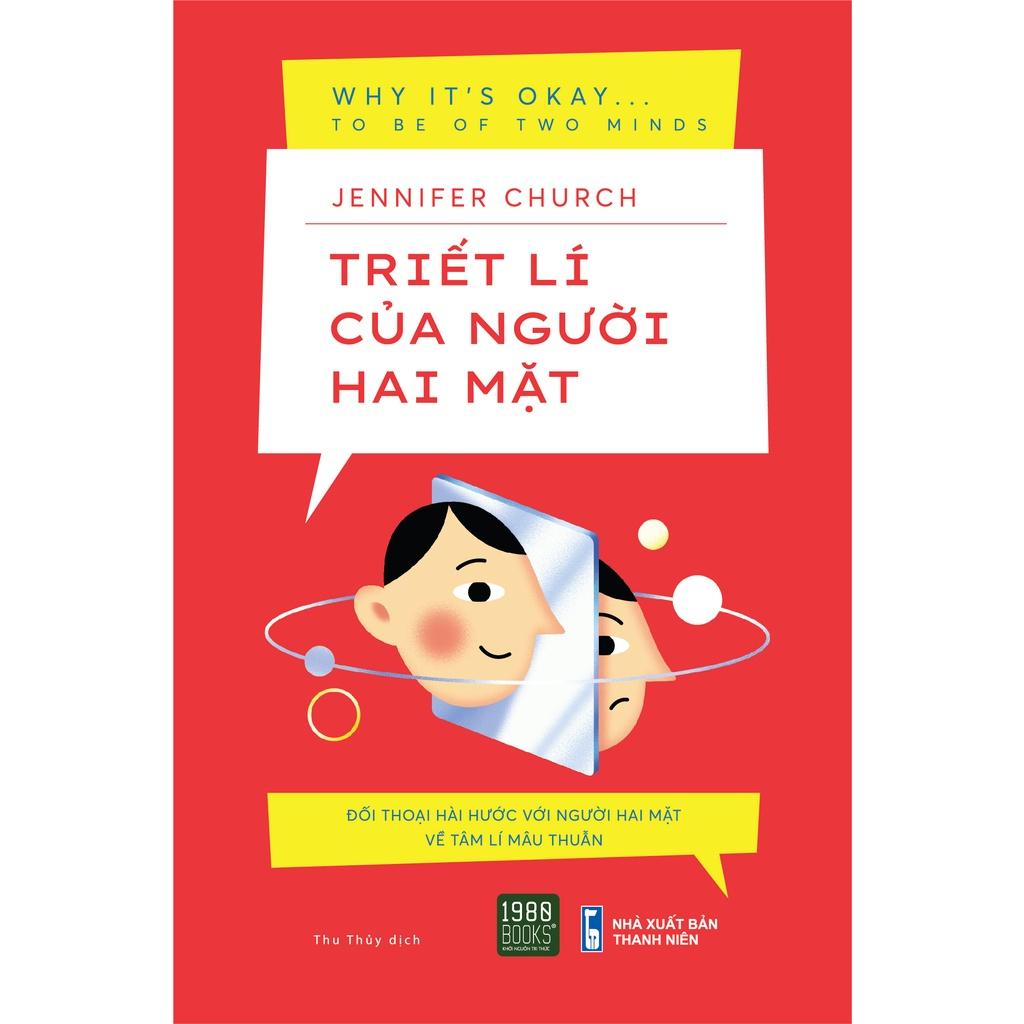 Sách Triết Lý Của Người Hai Mặt - 1980Books - BẢN QUYỀN