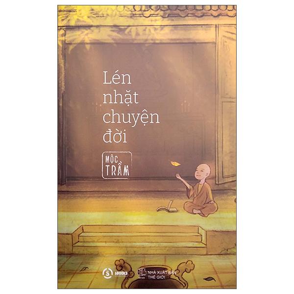 Sách Lén Nhặt Chuyện Đời