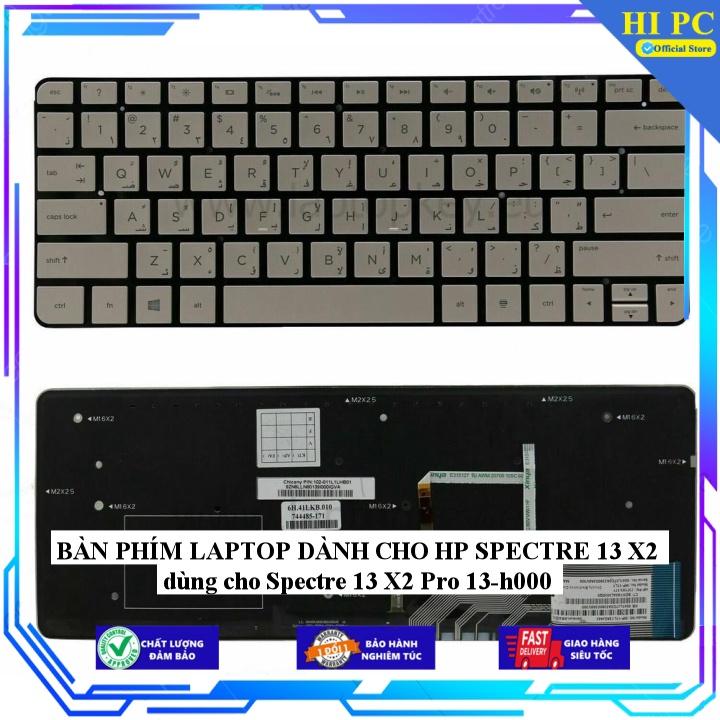 BÀN PHÍM LAPTOP DÀNH CHO HP SPECTRE 13 X2 dùng cho Spectre 13 X2 Pro 13-h000 - Hàng Nhập Khẩu