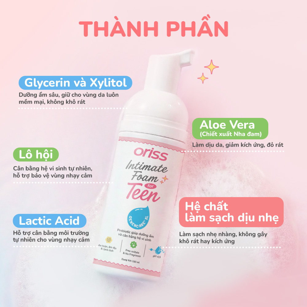 Bọt dung dịch vệ sinh dành cho teen Oriss Intimate Foam làm sạch dịu nhẹ cân bằng hệ vi sinh 150ml