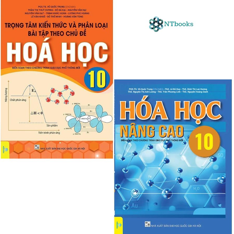 Combo 2 cuốn Hóa Học Nâng Cao 10 và Trọng Tâm Kiến Thức Và Phân Loại Bài Tập Theo Chủ Đề Hóa Học 10