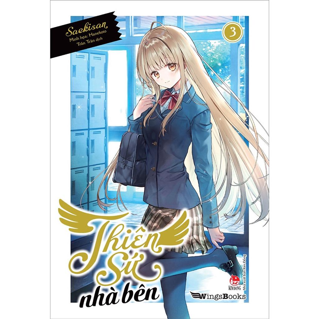 Sách Thiên sứ nhà bên - Lẻ tập 1 2 3 4 5 5.5 6 7 8 8.5 9 - Phổ thông và giới hạn - Light Novel - NXB Kim Đồng