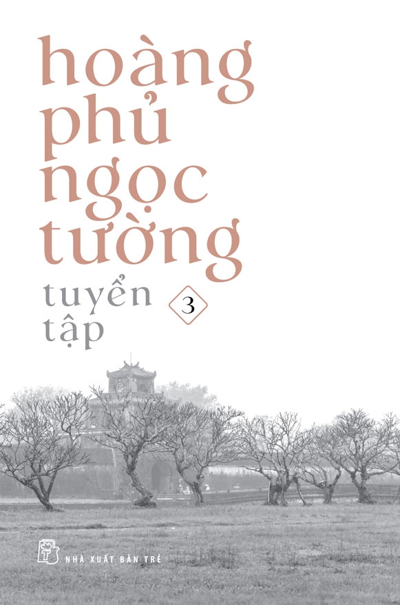 Tuyển Tập Hoàng Phủ Ngọc Tường (Combo 3 tập)