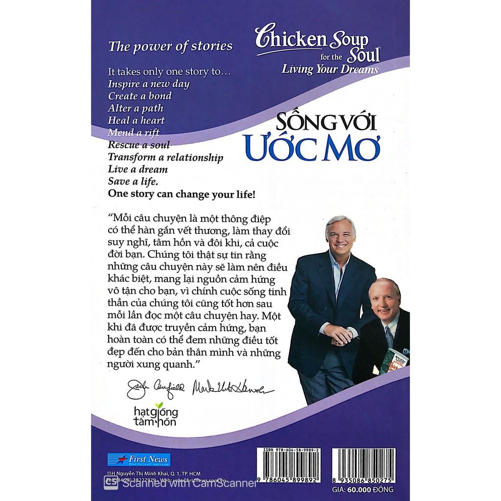Sách Chicken Soup For The Soul 13 Sống Với Ước Mơ (Song Ngữ) - First News - BẢN QUYỀN