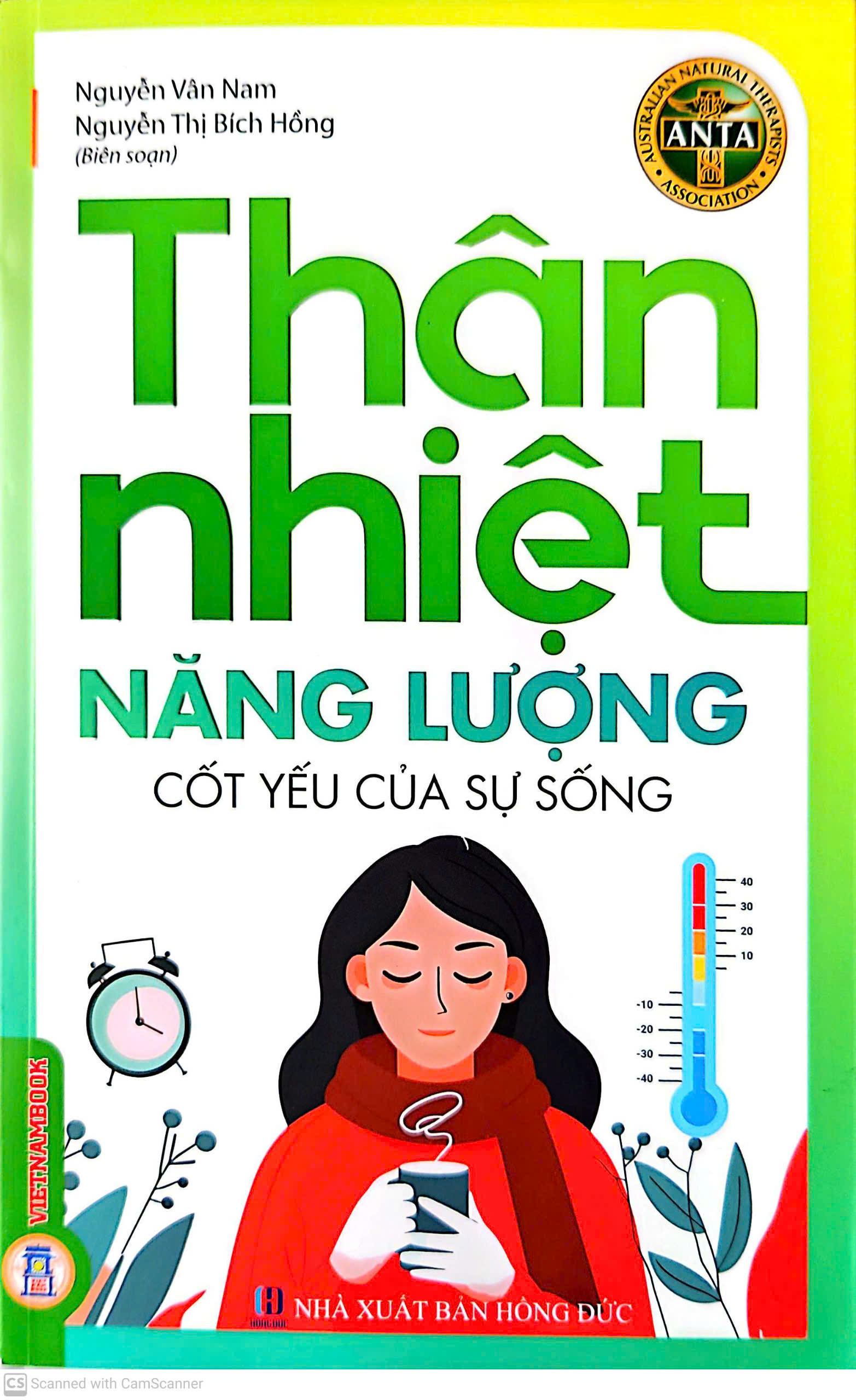 Thân Nhiệt - Năng Lượng Cốt Yếu Của Sự Sống - Nguyễn Vân Nam, Nguyễn Thị Bích Hồng