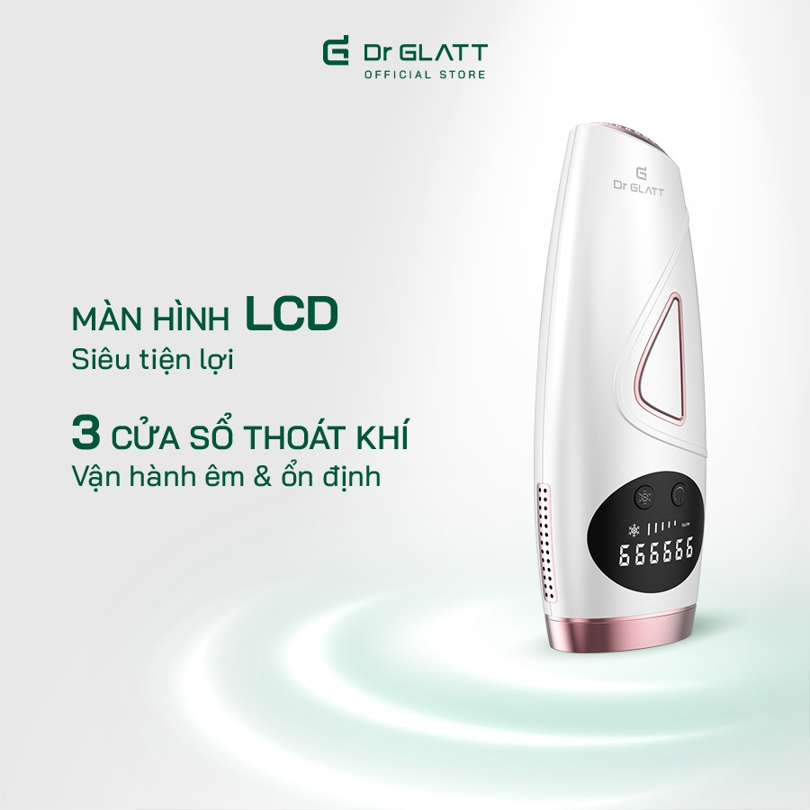 Máy triệt lông thế hệ mới IPL 2.0, hàng chính hãng Dr Glatt, thương hiệu Đức