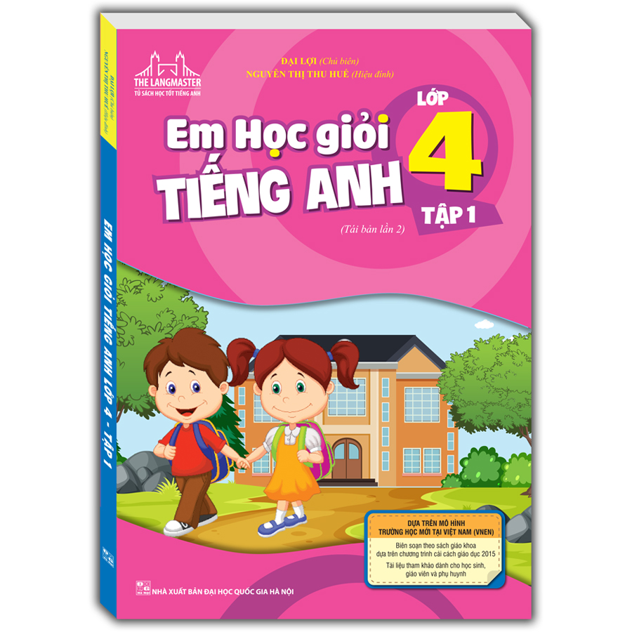 The Langmaster - Em Học Giỏi Tiếng Anh Lớp 4 Tập 1 (Tái Bản Lần 2-2020)