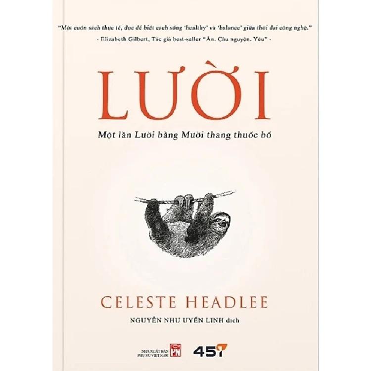 Sách - Lười - Một Lần Lười Bằng Mười Thang Thuốc Bổ