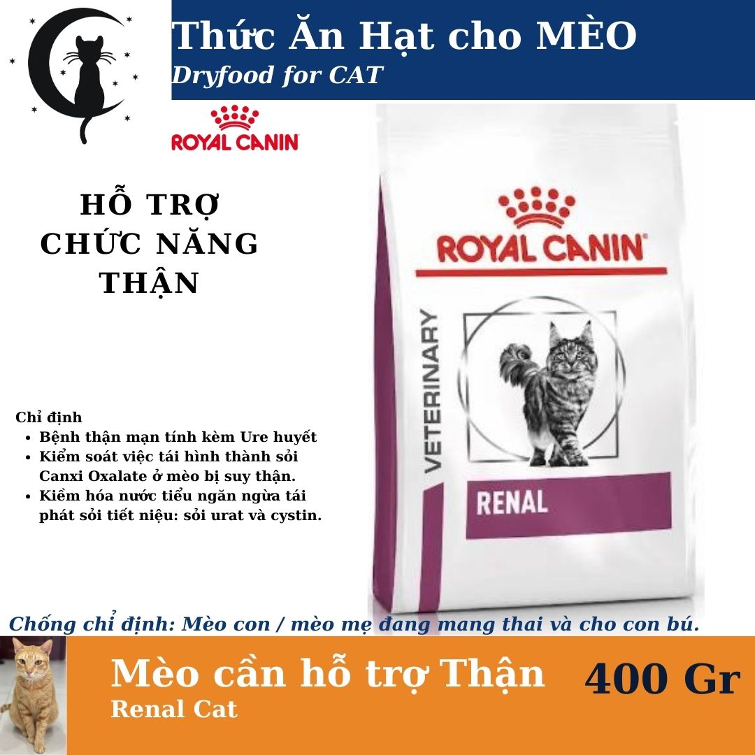 [Mèo bệnh Thận] Royal Canin RENAL CAT - Hỗ Trợ chức năng THẬN CHO MÈO 400Gr / 2Kg