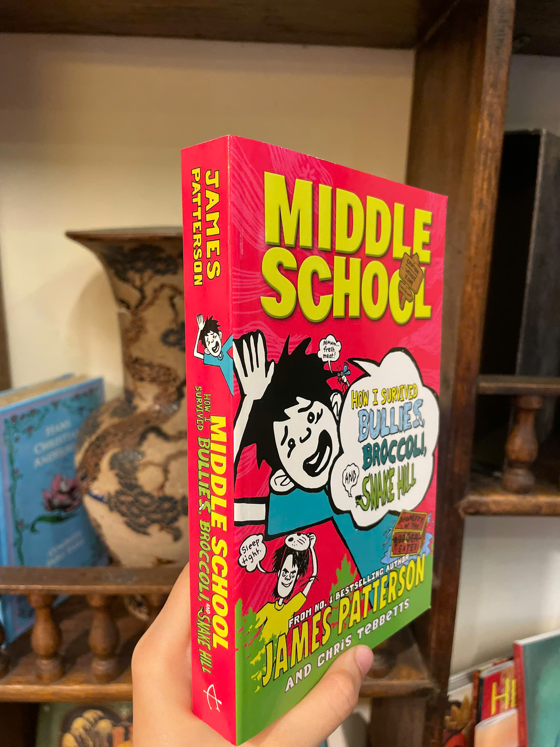 Sách - Middle School How I Survived Bullies,Broccoli,Snake Hill by James Patterson