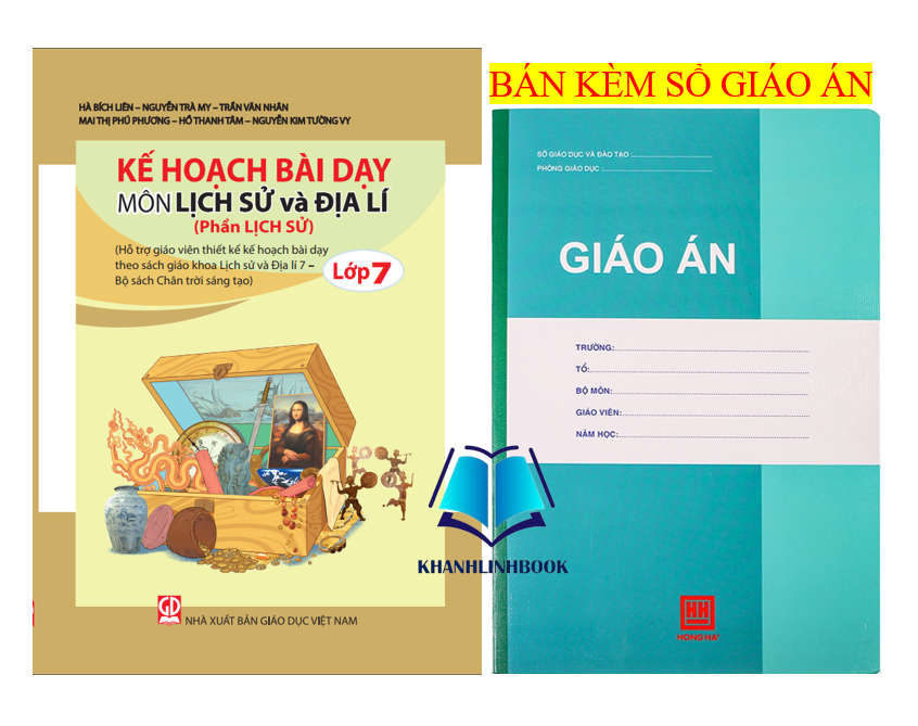 Sách - Kế hoạch bài dạy môn Lịch sử và Địa lí lớp 7 - Phần Lịch sử (bộ Chân trời sáng tạo)