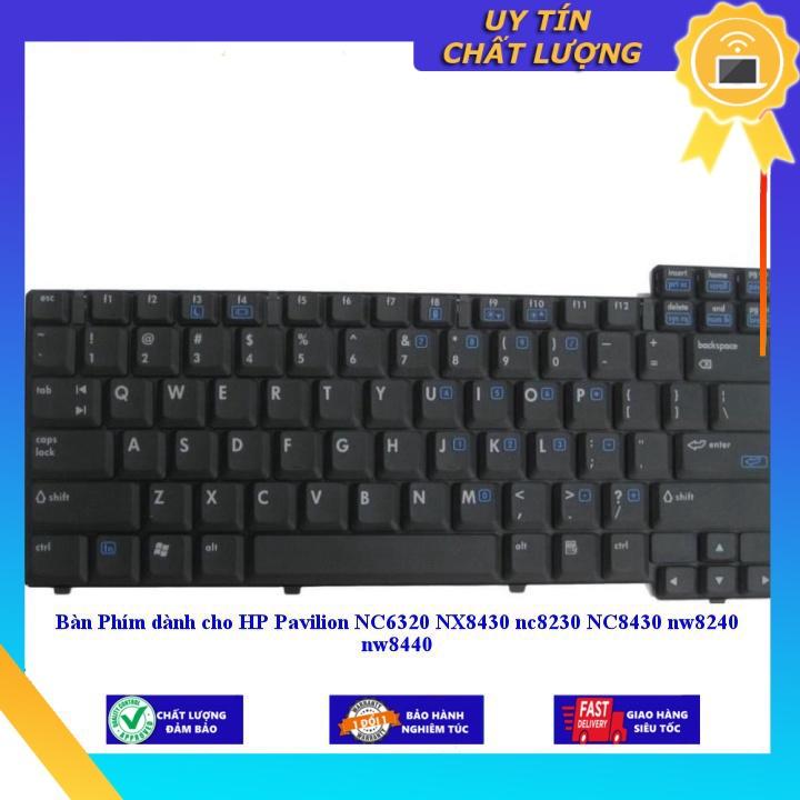 Bàn Phím dùng cho HP Pavilion NC6320 NX8430 nc8230 NC8430 nw8240 nw8440 - Hàng Nhập Khẩu New Seal