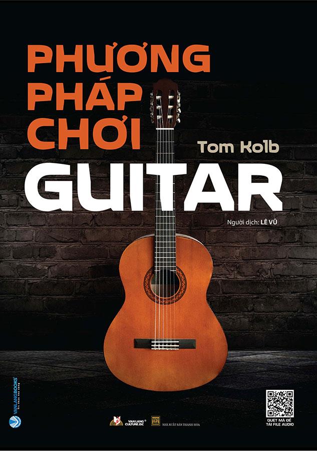 Phương Pháp Chơi Guitar (Tái bản năm 2023)