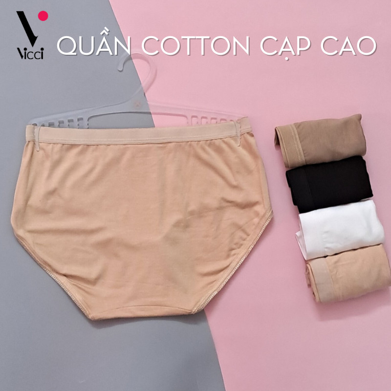 Quần lót nữ cotton trơn cạp cao Vicci 105 ôm gọn vòng 3, mềm mại, thấm hút mồ hôi, kháng khuẩn, khử mùi (có bigsize)