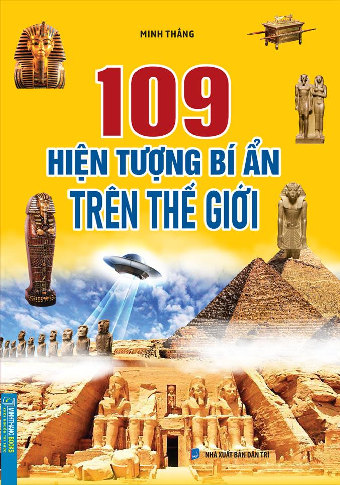 Sách - 109 Hiện Tượng Bí Ẩn Trên Thế Giới (Tái Bản 2024)