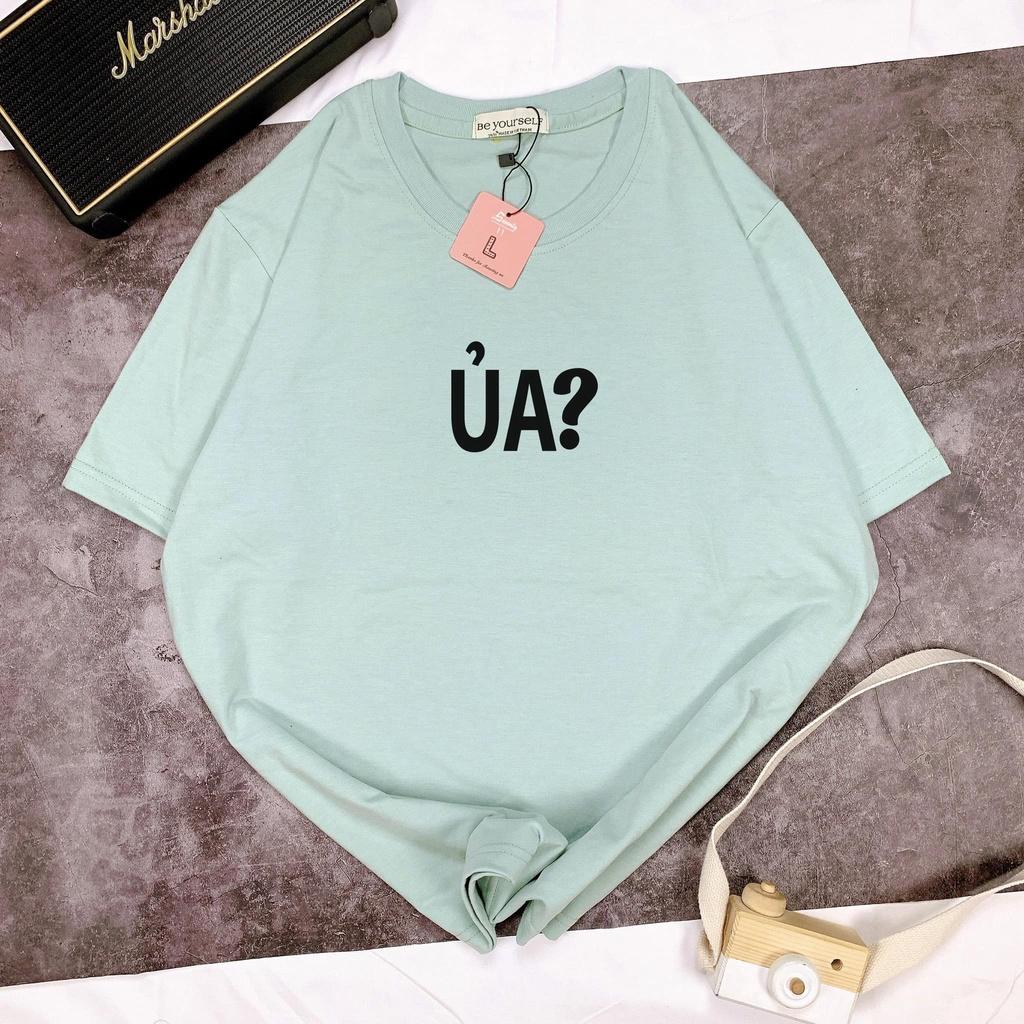 Áo thun nam nữ unisex form rộng " Ủa " trendy dễ thương