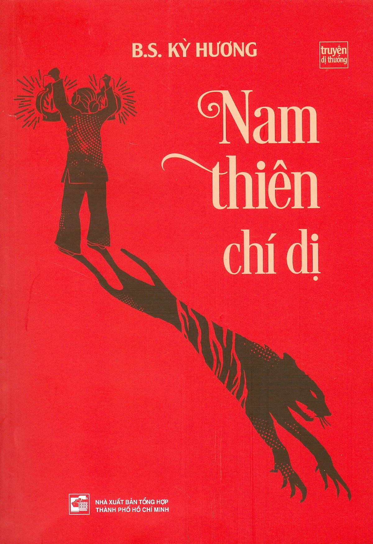 Nam Thiên Chí Dị (Tái Bản 2023)